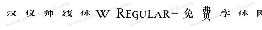 汉仪帅线体W Regular字体转换